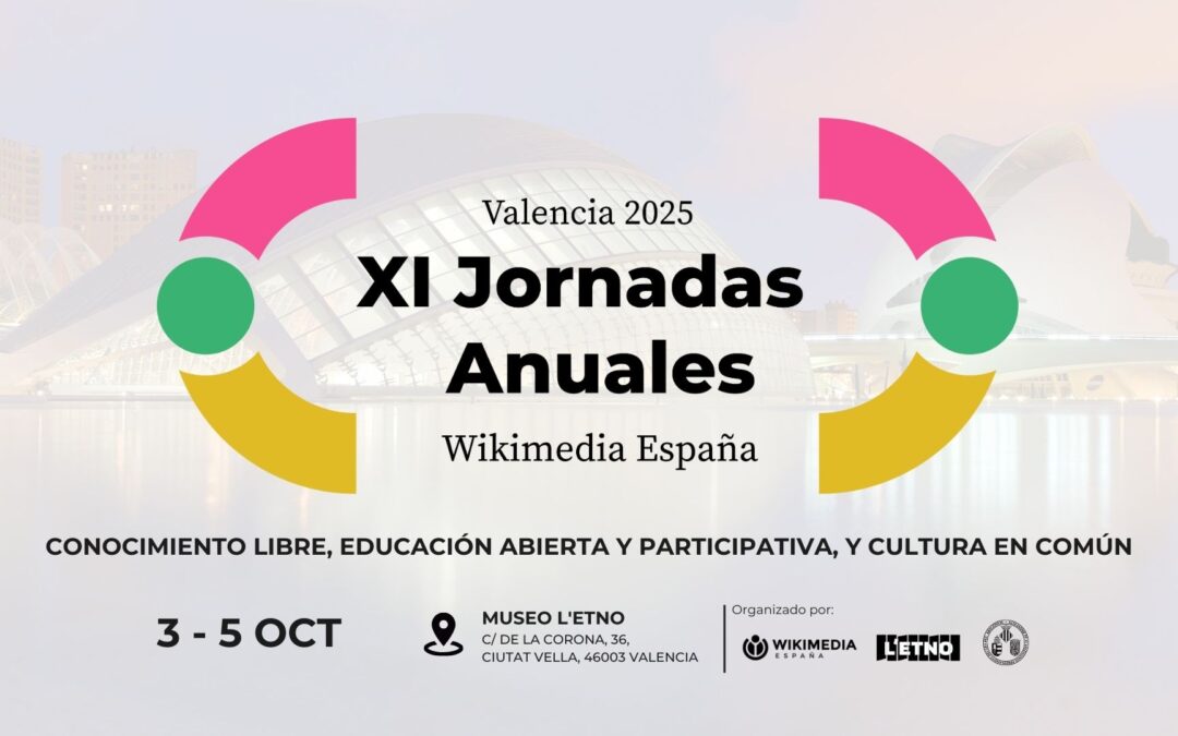 Valencia se convierte en capital del conocimiento libre: ¡Inscríbete en nuestras XI Jornadas Anuales!