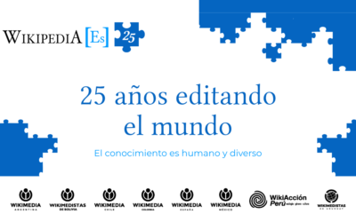 Wikipedia en español 25 años: editando el mundo con conocimiento humano y diverso 
