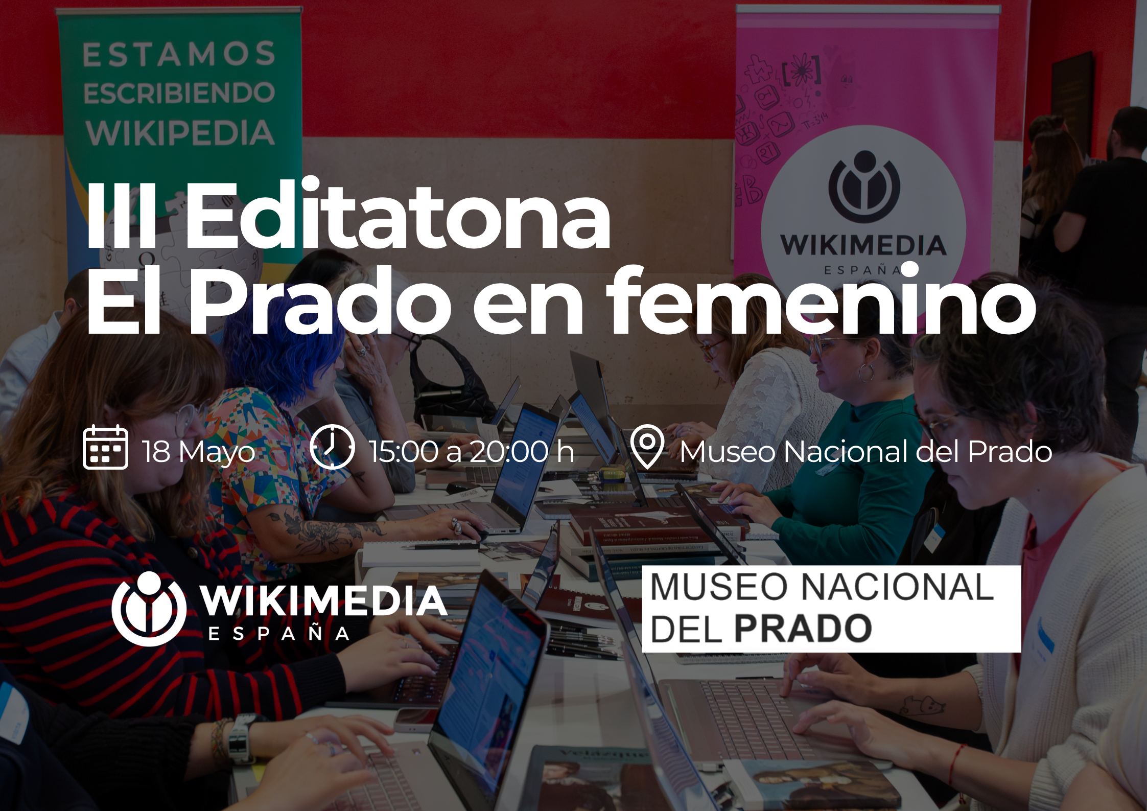 III Editatona El Prado en femenino: visibilizando a las mujeres en el arte